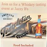 Jazzy B's Monthly Whiskey Tasting