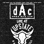 Dead And Coe: Dead And Live At Upstate