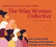 The Wise Women Collective Monthly Meetup-June 2024,