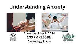 Understanding Anxiety w/Angels Care Home Health