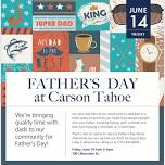 Fathers Day at Carson Tahoe