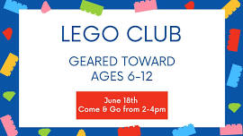 Lego Club June 18th