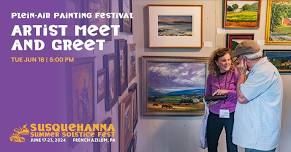 Artist Meet and Greet at the Susquehanna Summer Solstice Fest 2024