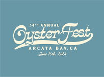 The 34th Annual Arcata Bay Oyster Festival