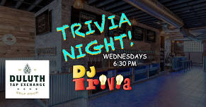 DJ Trivia – Wednesdays at Duluth Tap Exchange