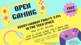 Ages 12-17 Open Gaming