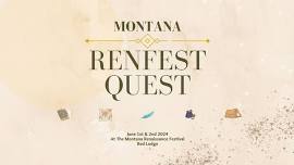 Montana RenFest Quest - Saturday