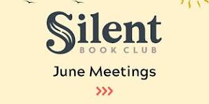 Silent Book Club - Barrington Meeting (6/18/2024)