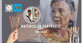 Watercolor Portraits with Ton Ador