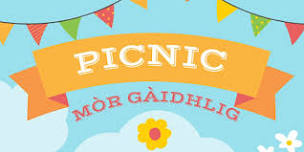 Picnic mòr Gàidhlig   -  Big Gaelic Picnic