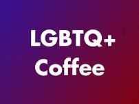 LGBTQ+ Coffee and Conversation @ Ted's Bulletin