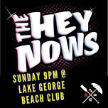 The Hey Nows @ LGBC This Sunday!