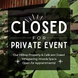 CLOSED | Private Event