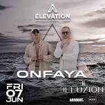 ELEVATION with ONFAYA