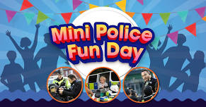 Mini Police fun day - Mansfield