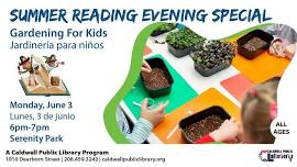 Summer Reading Evening Special: Gardening For Kids