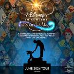 Disney in Concert: The Sound of Magic - UK Tour 2024