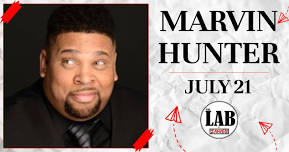 Marvin Hunter at The Lab at Zanies