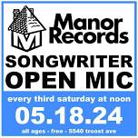 Manor Records Songwriter Open Mic