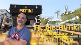 Brian Fedewa at the BLTiki