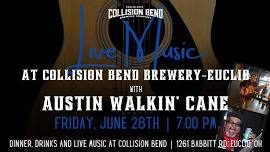 Live Music: Austin Walkin' Cane at Collision Bend Euclid