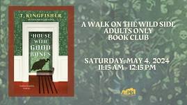 Walk on the Wild Side Adults Only Book Club