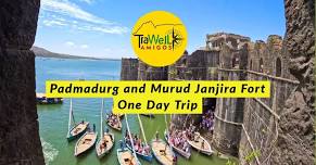 TraWell Amigos: To Explore the Padmadurga and Janjira Fort