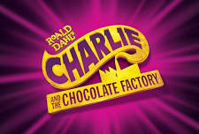 CHARLIE AND THE CHOCOLATE FACTORY — The Old Opera House Theatre Company