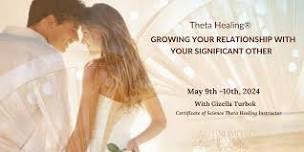 Theta Healing®: Your and Your Significant Other