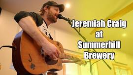 Jeremiah Craig Live at Summerhill Brewery