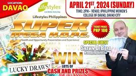 DAVAO SUPER MEGA HOPE APRIL 2024