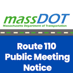 MassDOT Route 110 Public Meeting Notice