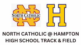 North Catholic @ Hampton HS T&F Meet