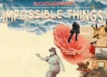 The Catamounts, Present: IMPOSSIBLE THINGS