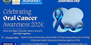 QSG and Dr Agravat Healthcare Ltd Celebrates Oral Cancer Awareness April Month