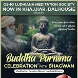 Buddha Purnima Celebration With Bhagwan