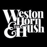 Weston Horn & The Hush: Summer's Fifth Night