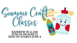 Summer Craft Classes – Rainbow in a Jar