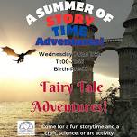 Storytime Summer Reading Fairy Tale Adventures