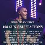 108 Sun Salutations & Live Drumming by Matt Dean