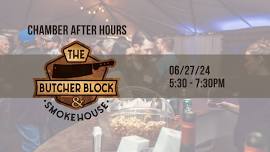 After Hours - The Butcher Block and Smokehouse