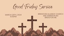 Good Friday Service at Bridgton Alliance Church