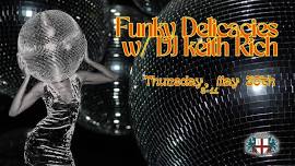 Funky Delicacies with DJ Keith Rich