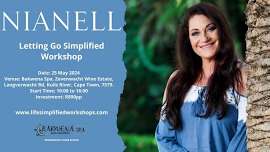 Letting Go Simplified Workshop - Cape Town - 25 May 2024