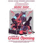 Smalls Music Shop • GRAND OPENING!!! • Saturday, June 1st