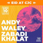 Andy Waley & Zabadi Khalat at CJC