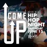 The Come Up - Bloom NightClub - Nelson