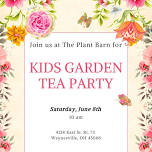 Kid’s Garden Tea Party