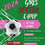 Summer Soccer Camp ~ Girls (K-9)