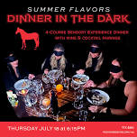 7/18 Dinner in the Dark by Chef David Burke